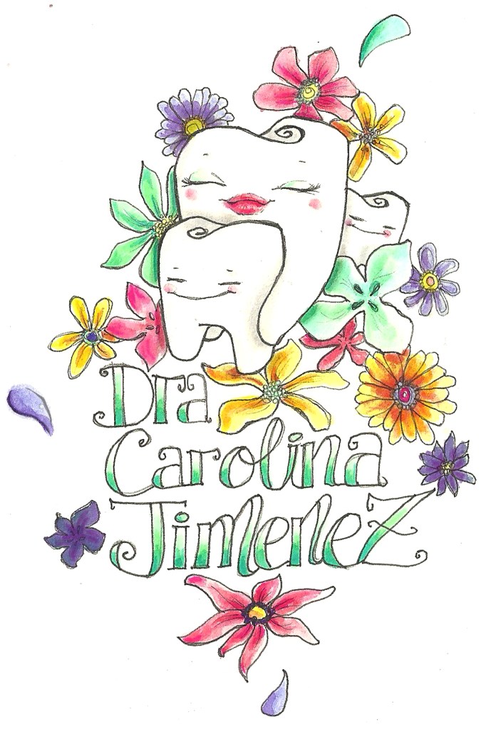 ilustración de 1 muela madre con 2 muelas hijas, abrazadas, sonriendo y rodeadas de flores. Dice "Dra Carolina Jimenez Yuste"